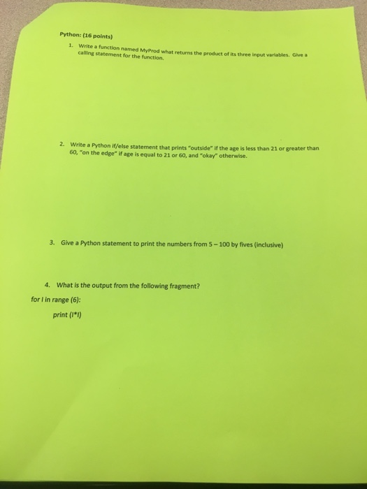  Python help Python: (16 points Write a function named MyProd what