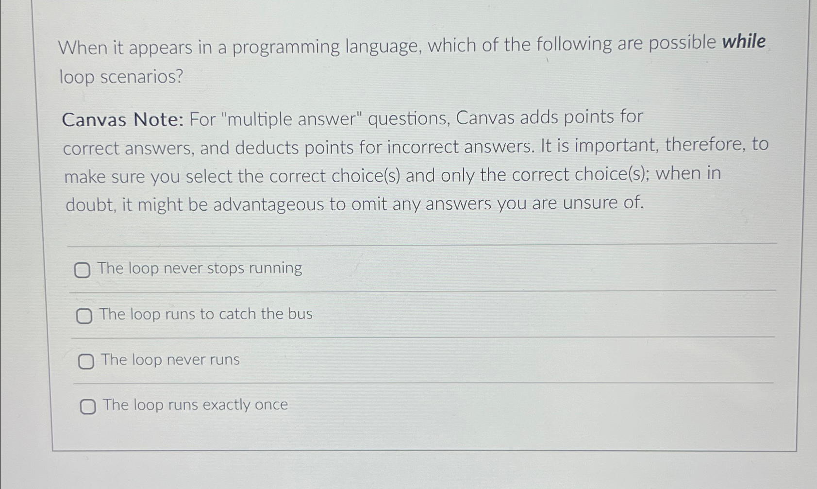  When it appears in a programming language, which of the following