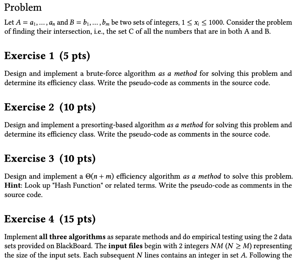  Exercise 4 please (in Java or Python) Let A=a1,,an and B=b1,,bm