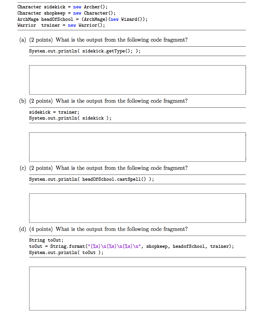 the following Java code fragment while( n > 0 )4 System.out.println("Do it");