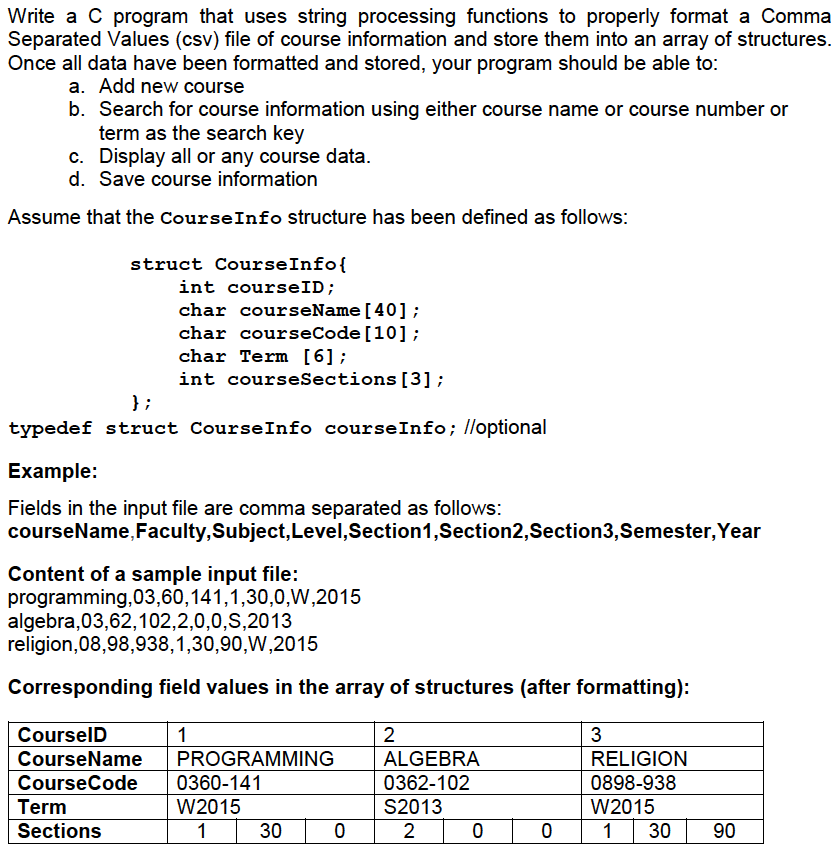  Write a C program that uses string processing functions to properly