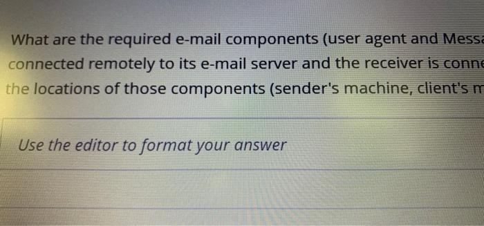 agent and Message Transfer Agent) in an e-mail system with the senderis