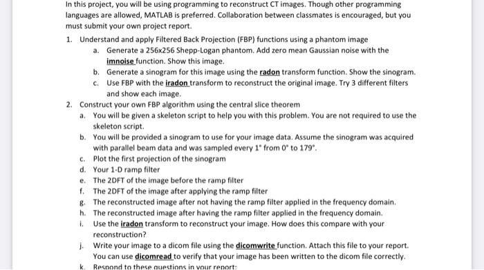 use matlab please not python In this project, you will be using