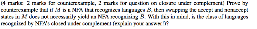  (4 marks: 2 marks for counterexample, 2 marks for question on