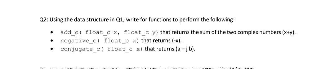  Q2: Using the data structure in Q1, write for functions to