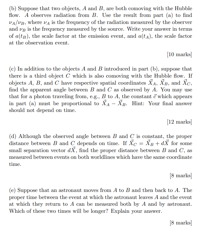  (b) Suppose that two objects, A and B, are both comoving