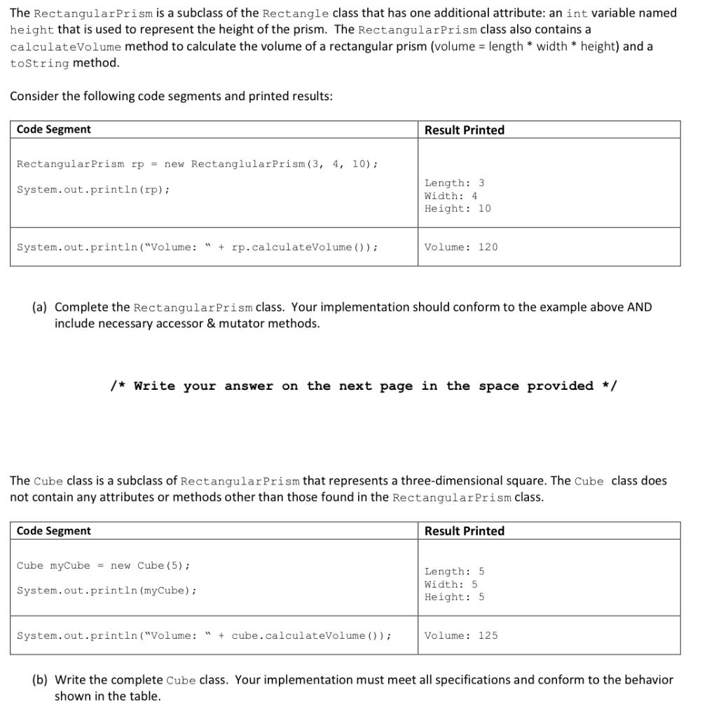 The following Rectangle class is used to represent a rectangle. Each Rectangle