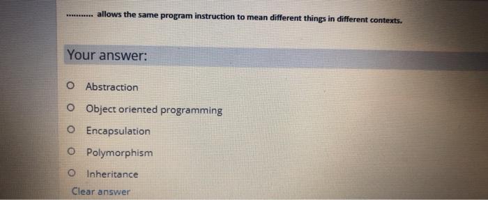  .......... allows the same program instruction to mean different things in