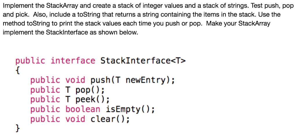 Java Data Structures Question: Implement the StackArray and create a stack of