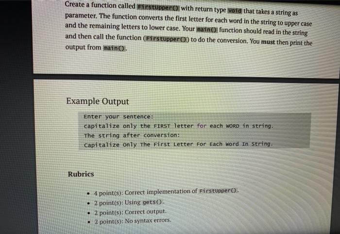 user to enter two characters (x and VD. The program replaces in