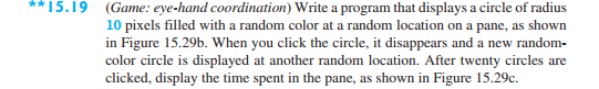 Java program . 15.19 (Game: eye-hand coordination) Write a program that displays