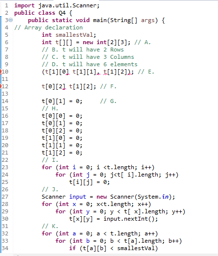 JAVA: ACTUAL QUESTION AT THE BOTTOM Consider a two-by-three integer array t,