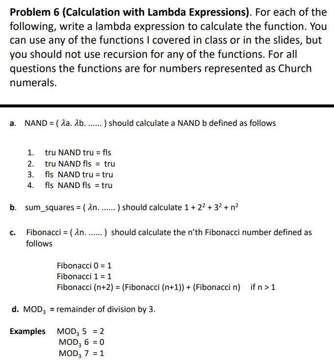 (Calculation with Lambda Expressions). For each of the following, write a
