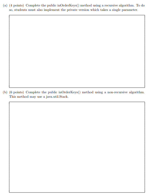 To do so, students must also implement the private version which takes