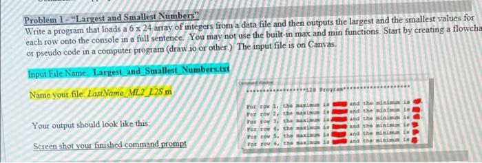  This has to be done on MATLAB Problem 1 - Largest