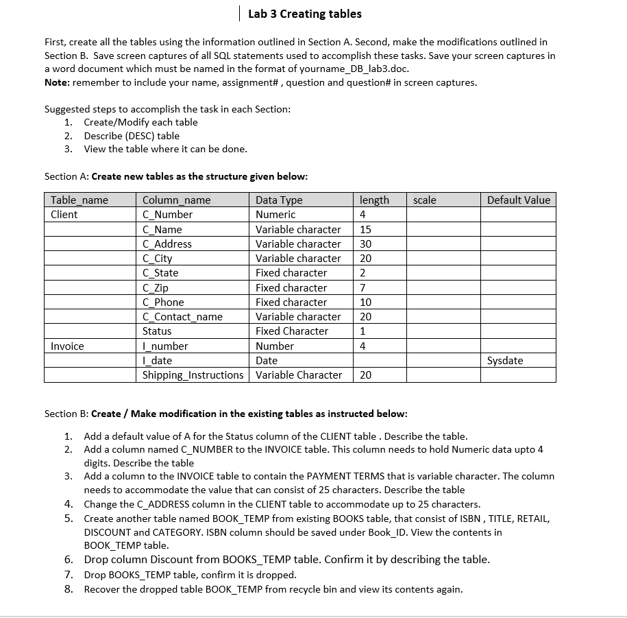  Lab 3 Creating tables First, create all the tables using the