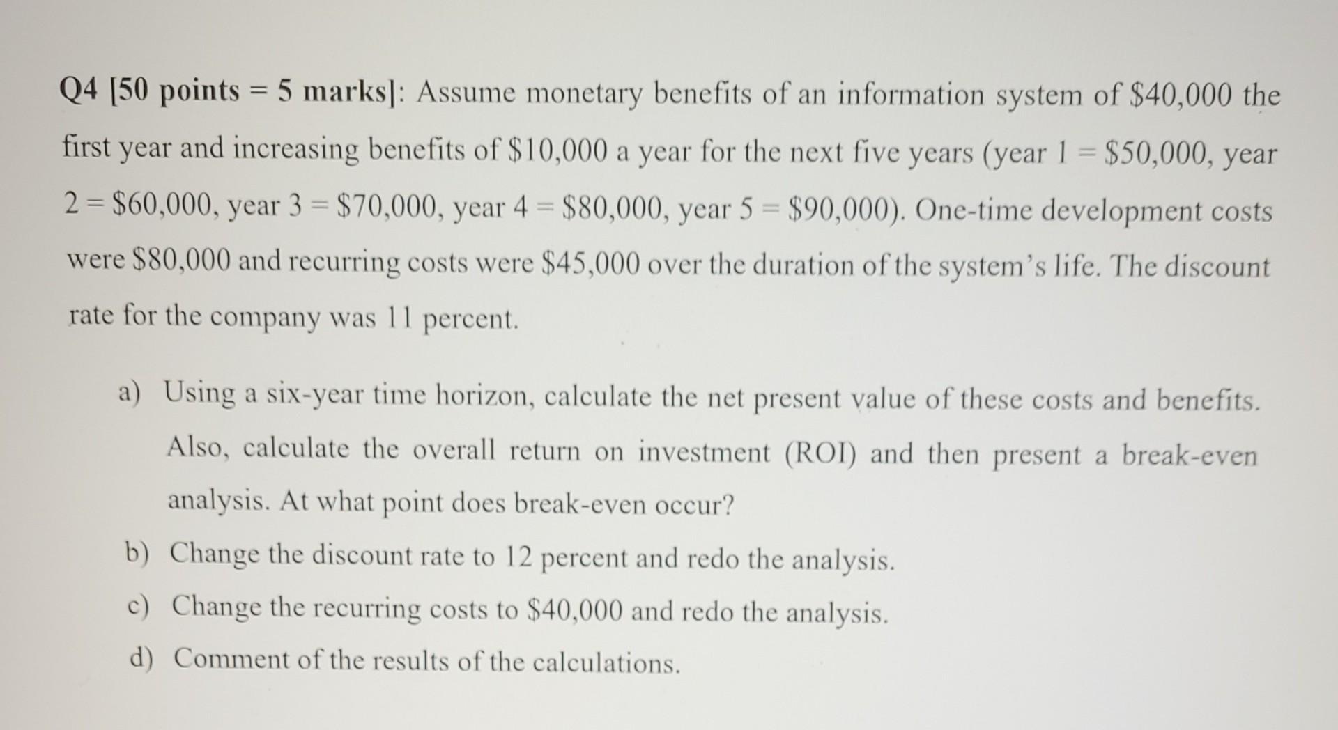 sysrem analysis and design please do all point Q4 (50 points