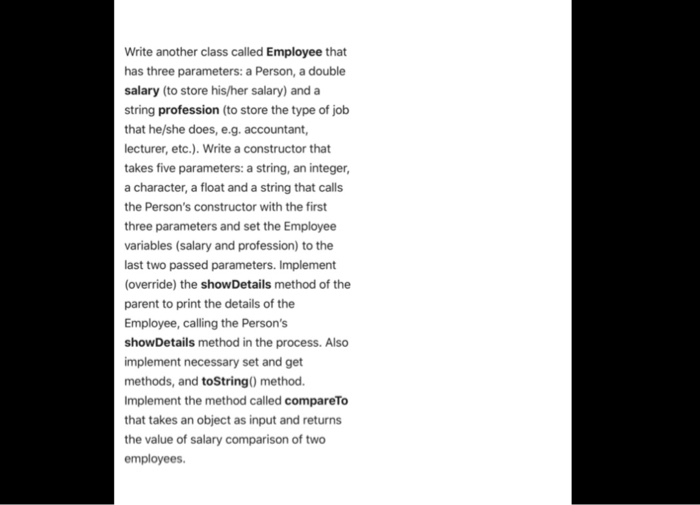 access modifiers): a string name, an integer age and a character gender