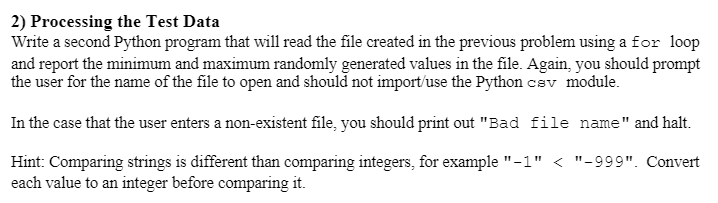  2) Processing the Test Data Write a second Python program that