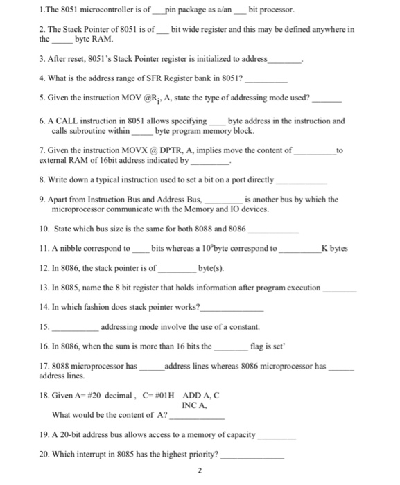  1.The 8051 microcontroller is of_pin package as aan-bit processor 2. The