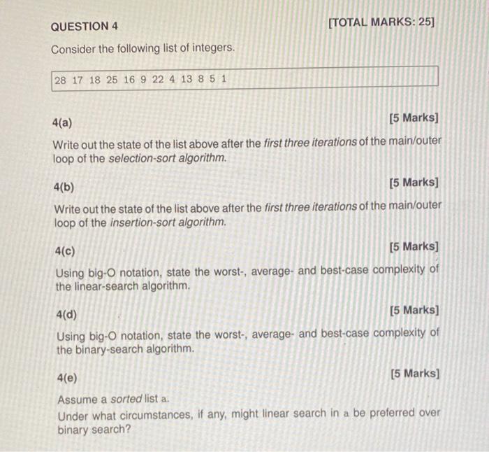  python programming QUESTION 4 [TOTAL MARKS: 25] Consider the following list