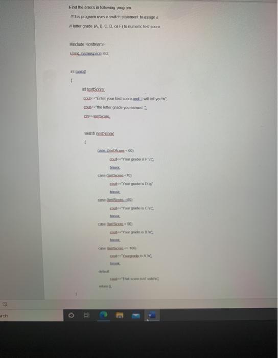  Find the nors in following program This program uses a switch