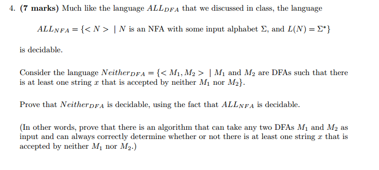  Much like the language ALL_DFA that we discussed in class, the