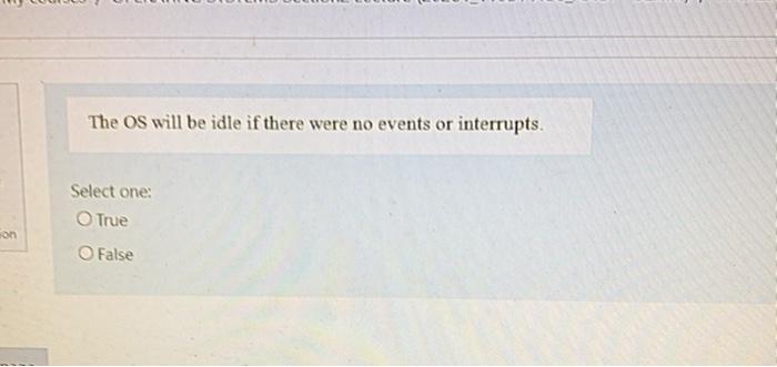 O False ERATING SYSTEMS Section2 Lecture (2020 rd / My courses /