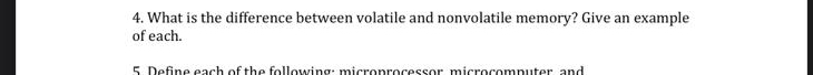  What is the difference between volatile and nonvolatile memory? Give an