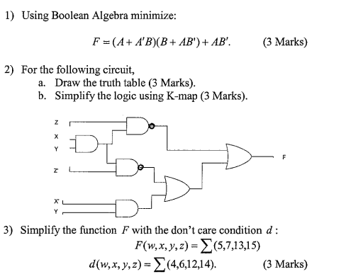  Using Boolean Algebra minimize: F = (A + A'B)(B + AB")