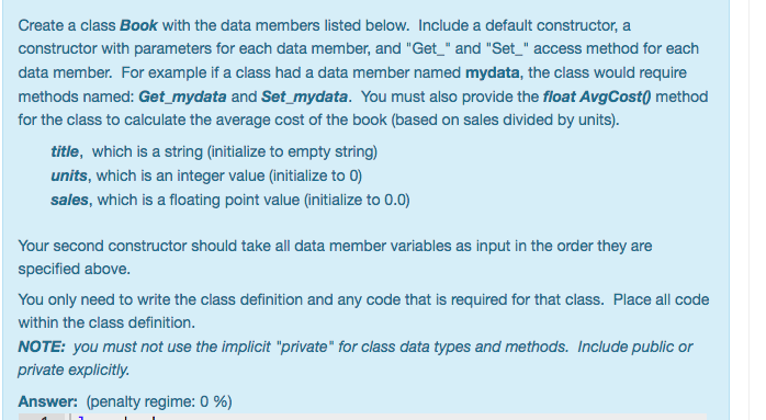 Create a class Book with the data members listed below. Include