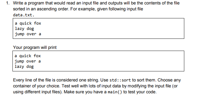 //in C++ please 1. Write a program that would read an input