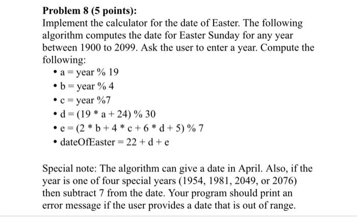  Problem 8 (5 points): Implement the calculator for the date of