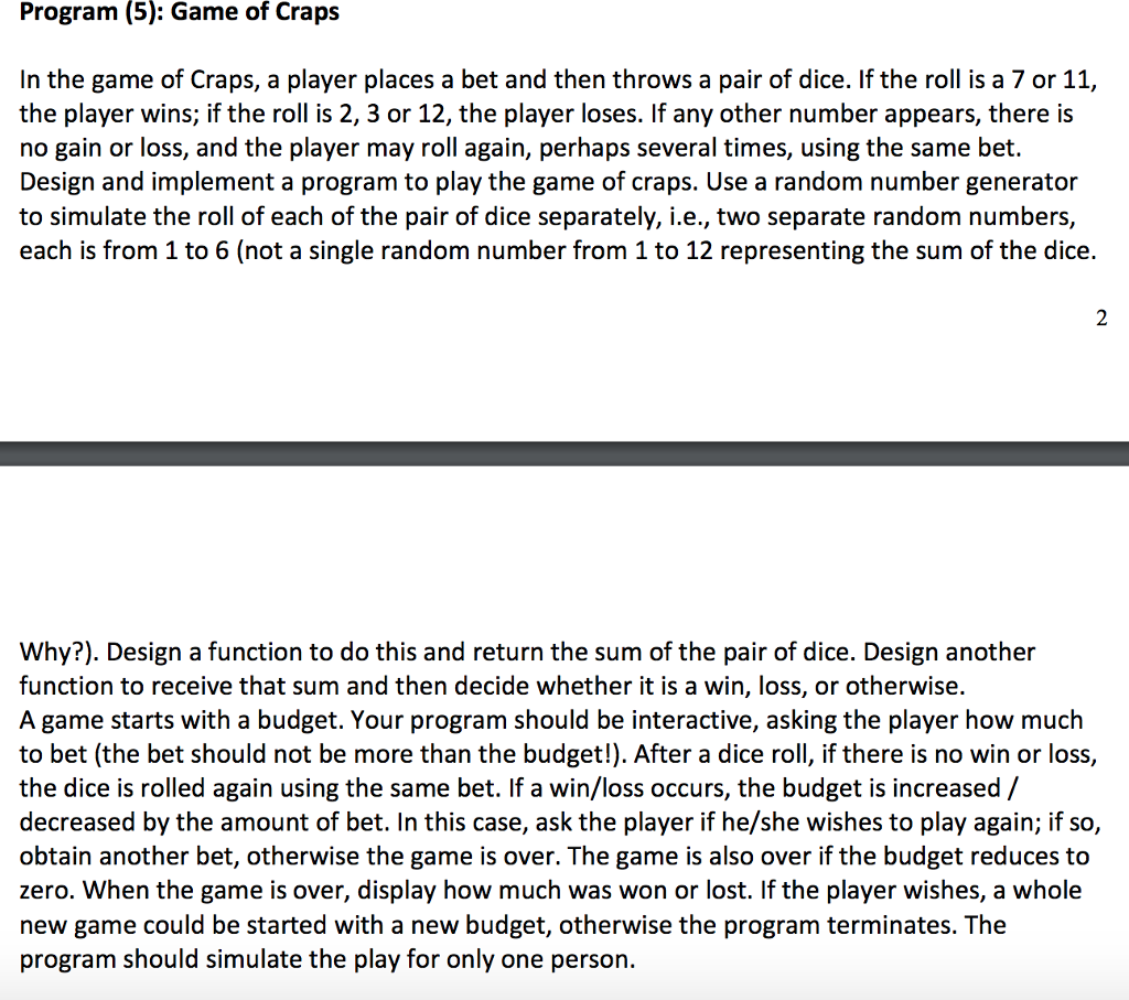 c++ program Program (5): Game of Craps In the game of Craps,