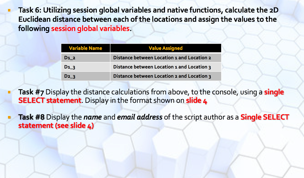 tasks: - Task 1: Contains a multiline comment which lists: Script's author's