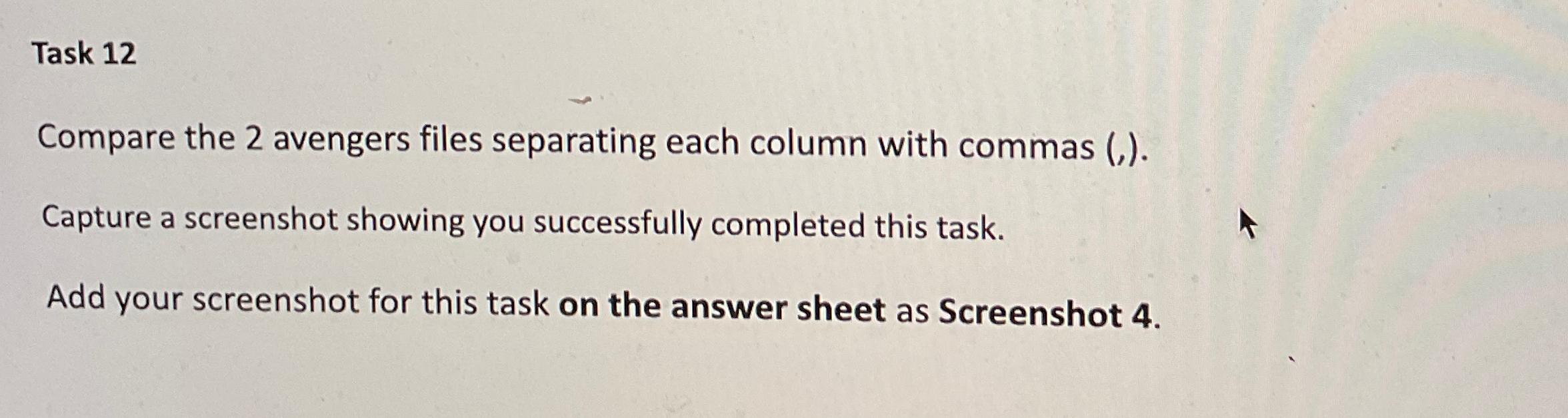  Task 12 Compare the 2 avengers files separating each column with