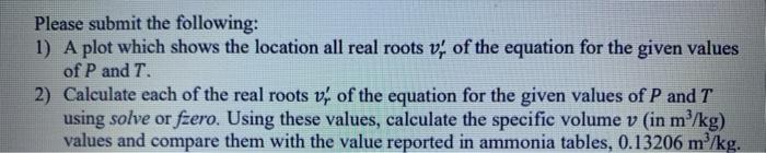 code in MatLab Find the specific volume v (in m/kg) of ammonia