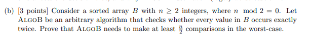  (b) [3 points] Consider a sorted array B with n >
