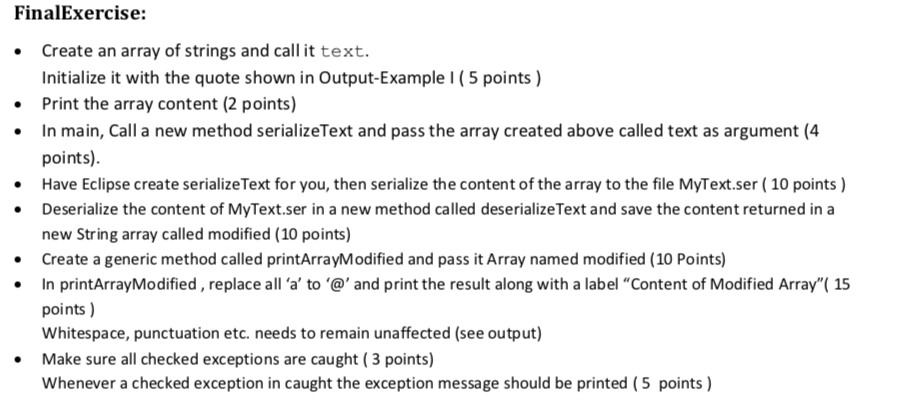  FinalExercise: Create an array of strings and call it text. Initialize