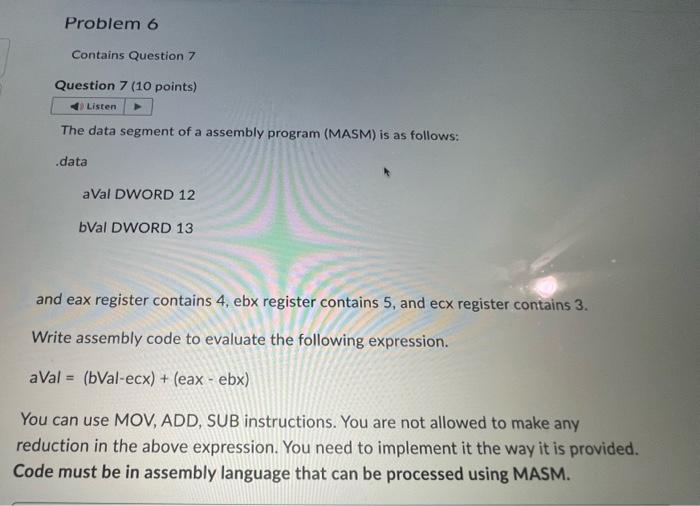  The data segment of a assembly program (MASM) is as follows: