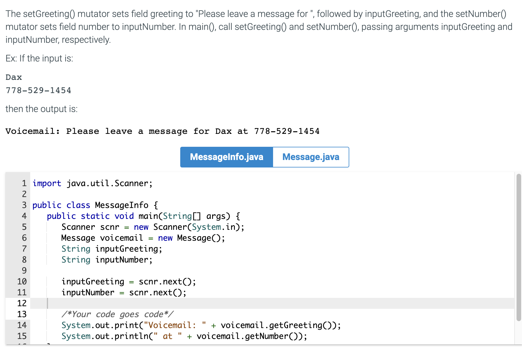  import java.util.Scanner; public class MessageInfo { public static void main(String[] args){