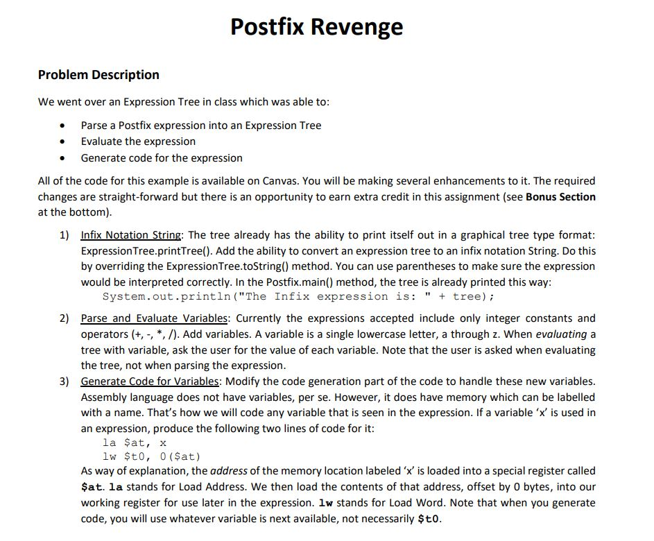  Postfix Revenge Problem Description We went over an Expression Tree in