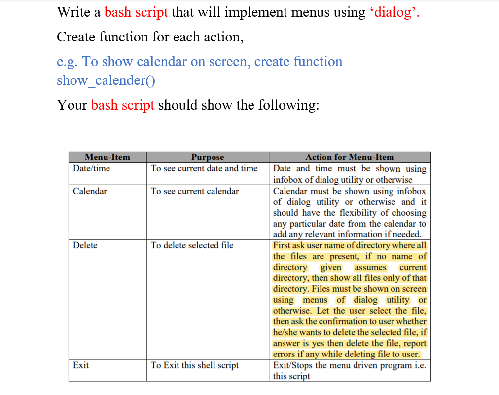  Write a bash script that will implement menus using dialog. Create