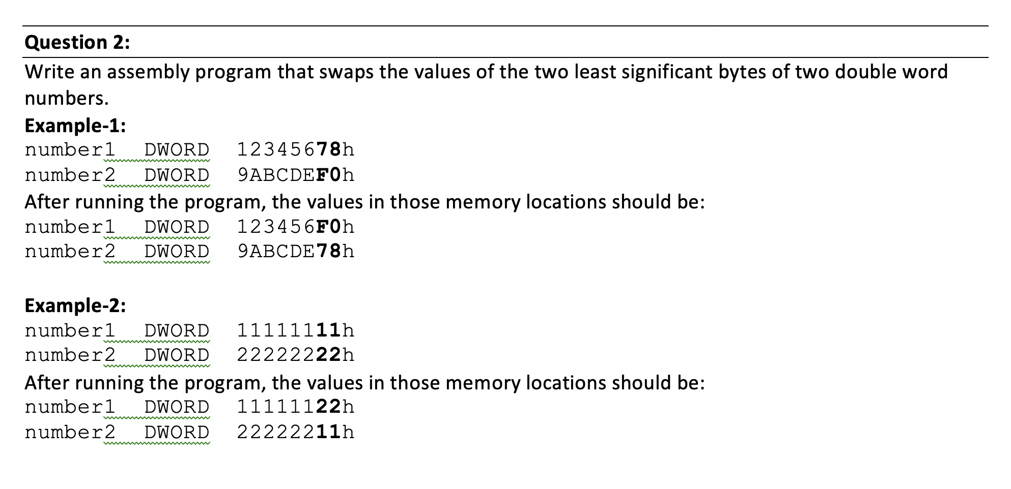 Assembly Languages, Microsoft Visual Studio, SASM x86 Question 2: Write an assembly