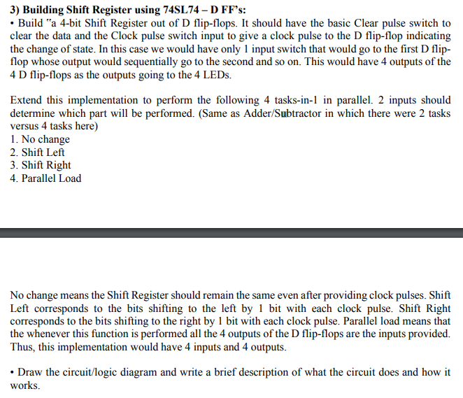  3) Building Shift Register using 74SL74 - DFFs: . Build "a
