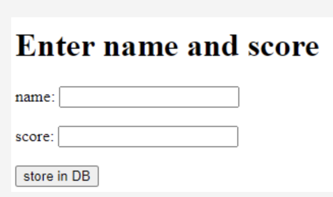 Use AJAX request to send a string(name) and a number(score) from HTML