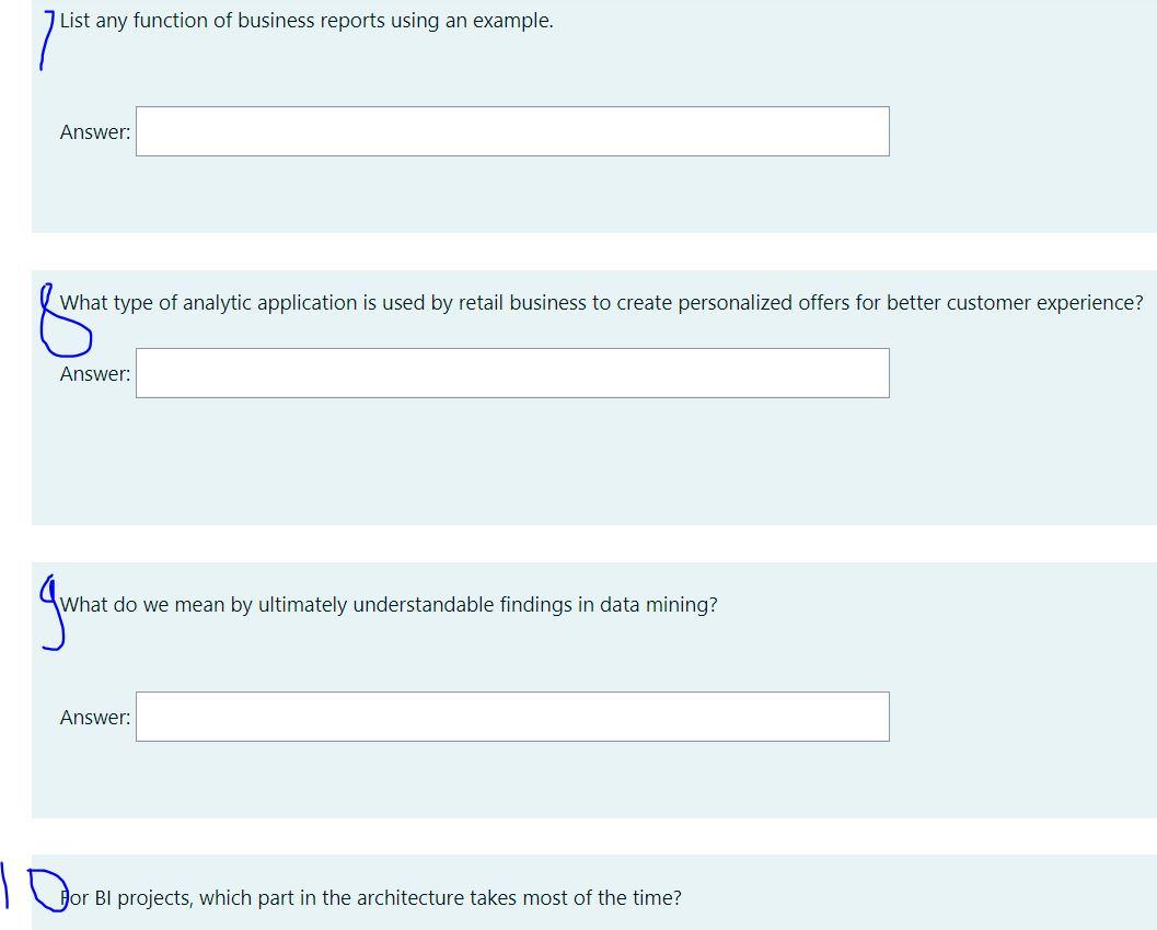  List any function of business reports using an example. Answer: What