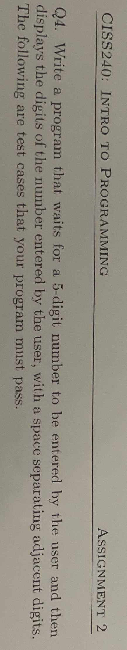  Write a program In C++ that waits for a 5-digit number