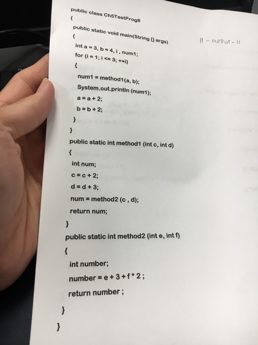  Just need output public class Ch5TestProg8 public static void main(String D