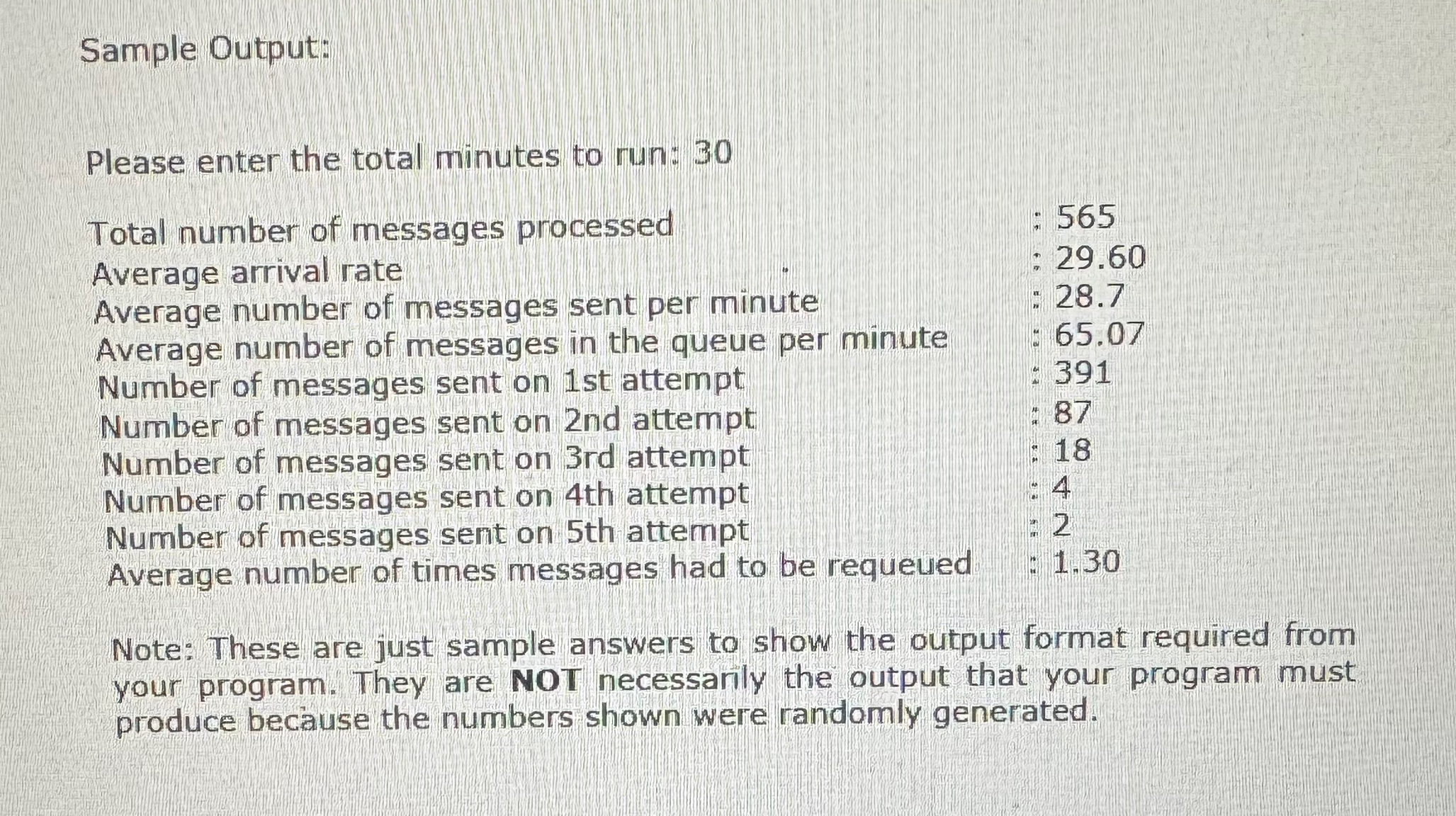  Queues are commonly used in network systems. For example, e-mail is
